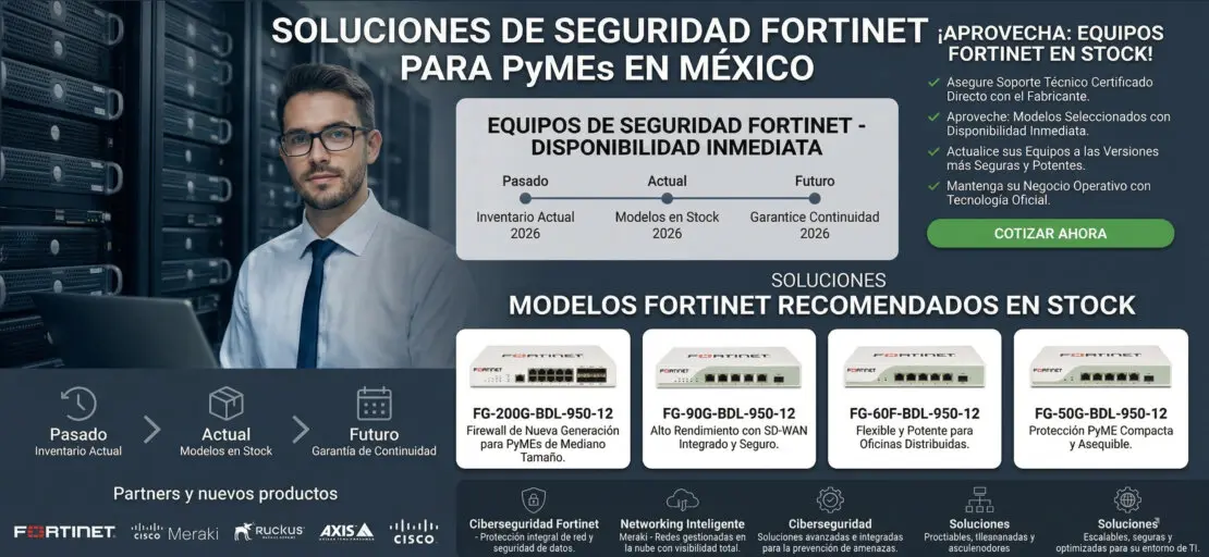 Ofertas Promociones Fortinet 2026